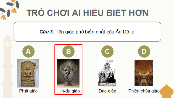 Giáo án điện tử Lịch Sử 8 Chân trời sáng tạo Bài 17: Ấn độ | PPT Sử 8
