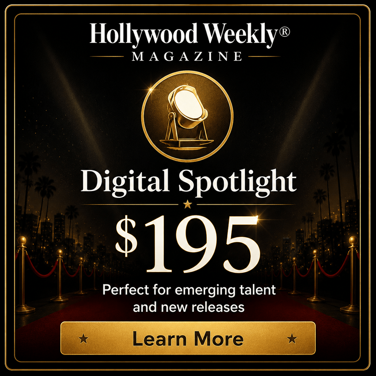 Hollywood Weekly $195 Publicity Package