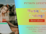 Music Ideas For Programming Coding Timeless Music Holypython