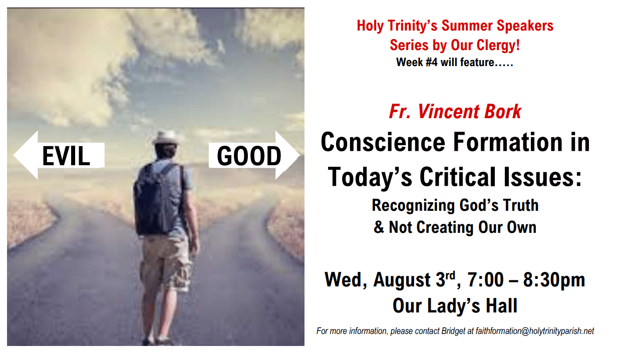 Holy Trinity’s Summer Speakers Series with our priests