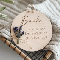 Holzschild "Danke dass du mir beim Wachsen geholfen hast"