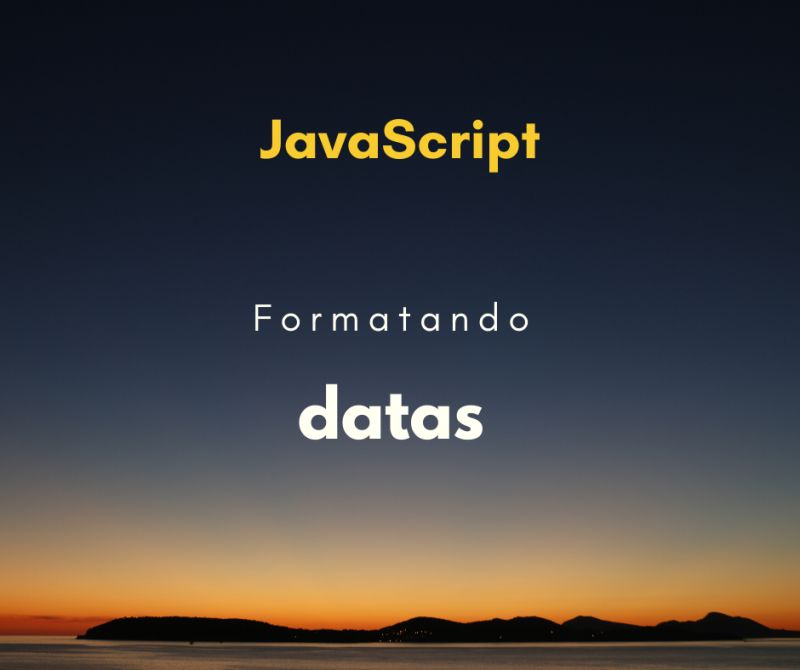 Date Javascript Trabalhando Com Data E Hora Em Js Devmedia - Best Minimal Designs in Retina