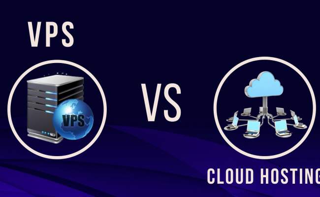 VPS Hosting Vs Cloud Hosting: Which Is Right For Your Business?