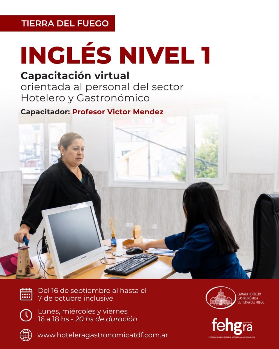 Cursos INGLES Y PORTUGUES: Inician en Septiembre , exclusivos para el sector Hotelero Gastronómico de Tierra del Fuego.