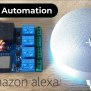 Alexa & ESP32 Based Smart & Manual Home Automation
