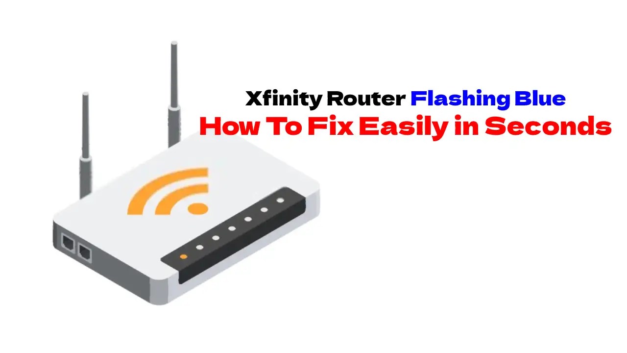 In addition, your devices will display “connected, no internet. Xfinity Router Flashing Blue How To Fix Howtl