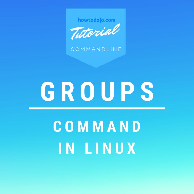 Groups Command In Linux Howtodojo - Perfect City Picture - Desktop