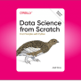 Data Science From Scratch - A Review To Start Your Journey 💻