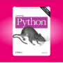 Learning Python By Mark Lutz – How To Learn Machine Learning