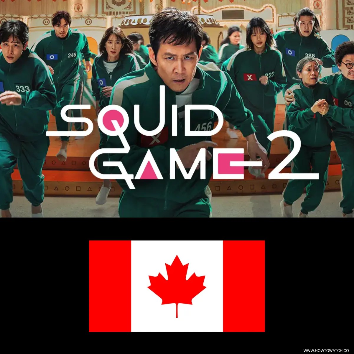 How To Watch Squid Game In Canada For Free Season 2 2026 HOW TO WATCH SQUID GAME IN CANADA.webp