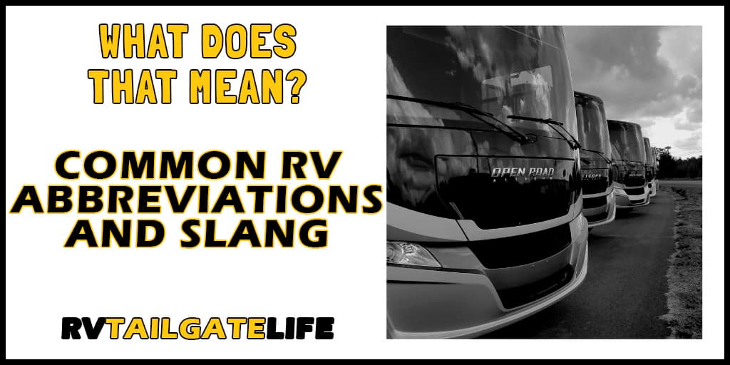 A Guide to Common RV Abbreviations and Slang How to Winterize Your RV