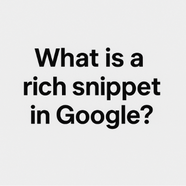 What is a rich snippet in Google?