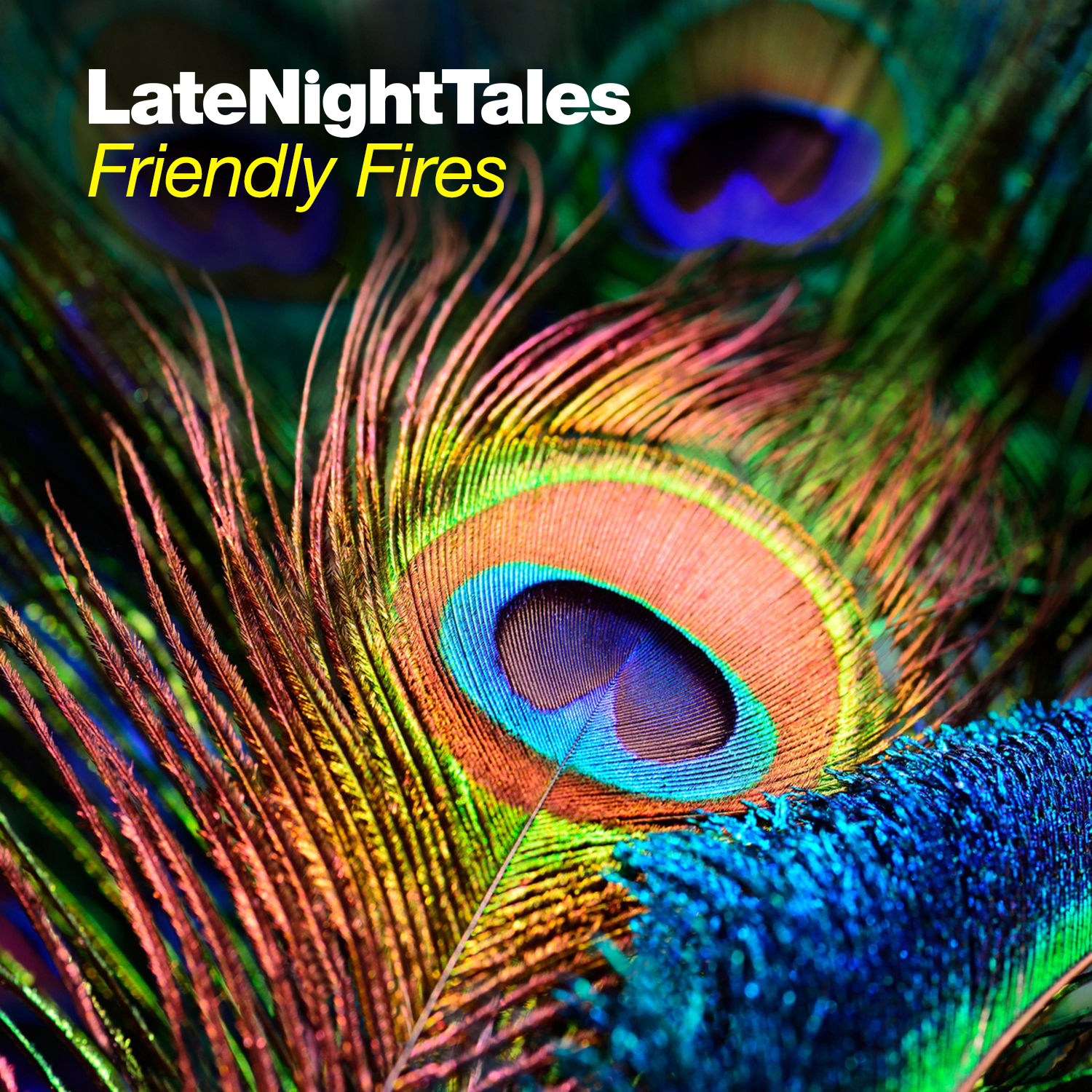 #53: LateNightTales: Friendly Fires (Original)
