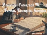 Analytical Paragraph Writing Format Examples Samples