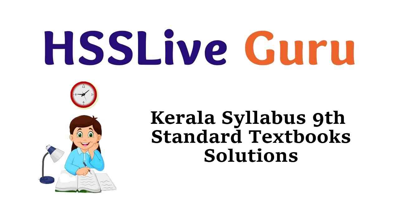Kerala Syllabus 9th Standard Textbooks Solutions Guide