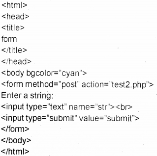 Plus Two Computer Science Chapter Wise Previous Questions Chapter 10 Server Side Scripting Using PHP 16
