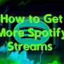 How To Get More Spotify Streams - Become A Master Of Html5 Mobile App ...