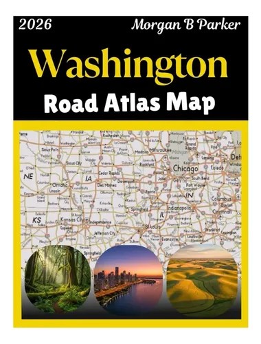 Morgan B Parker Washington Road Atlas Map 2026 Complete W Env O Gratis D NQ NP 938606 022026 O.webp