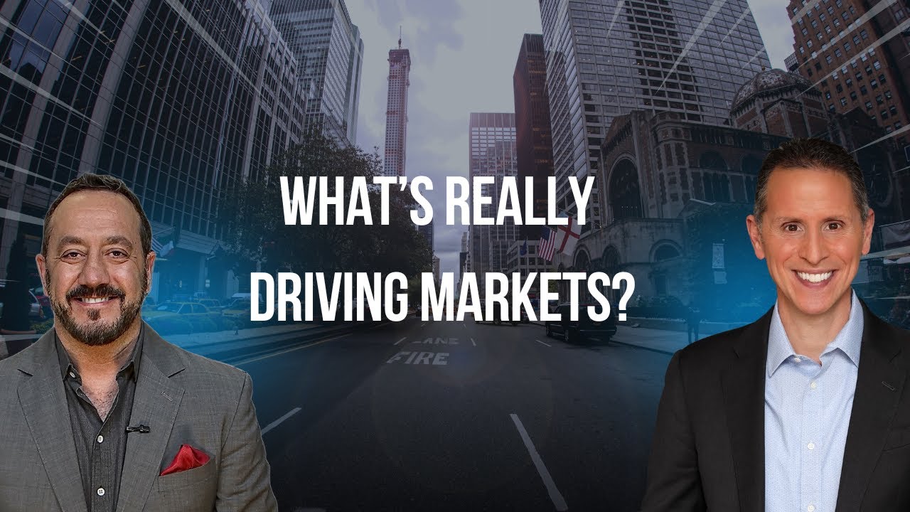 What's really driving markets?