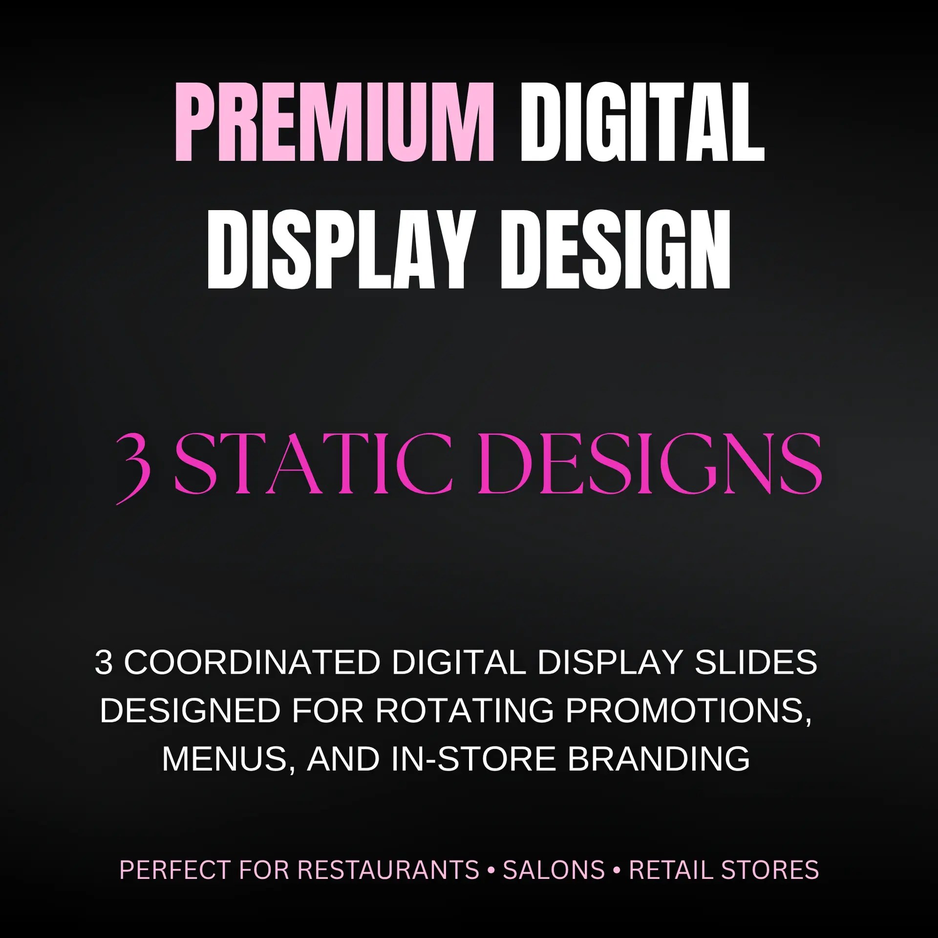 Premium Digital Display Design
