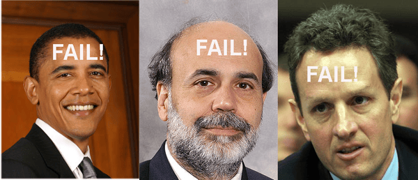 Obama Bernanke Geithner FAIL