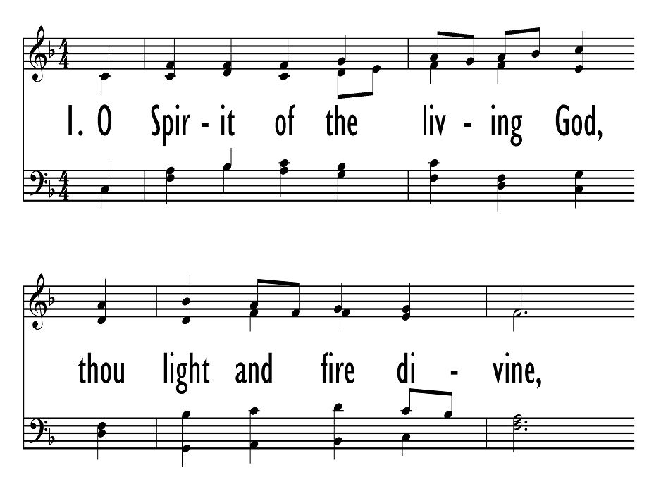 Melt me, mold me, fill me, use me. O Spirit Of The Living God Thou Light And Fire Divine Hymnary Org