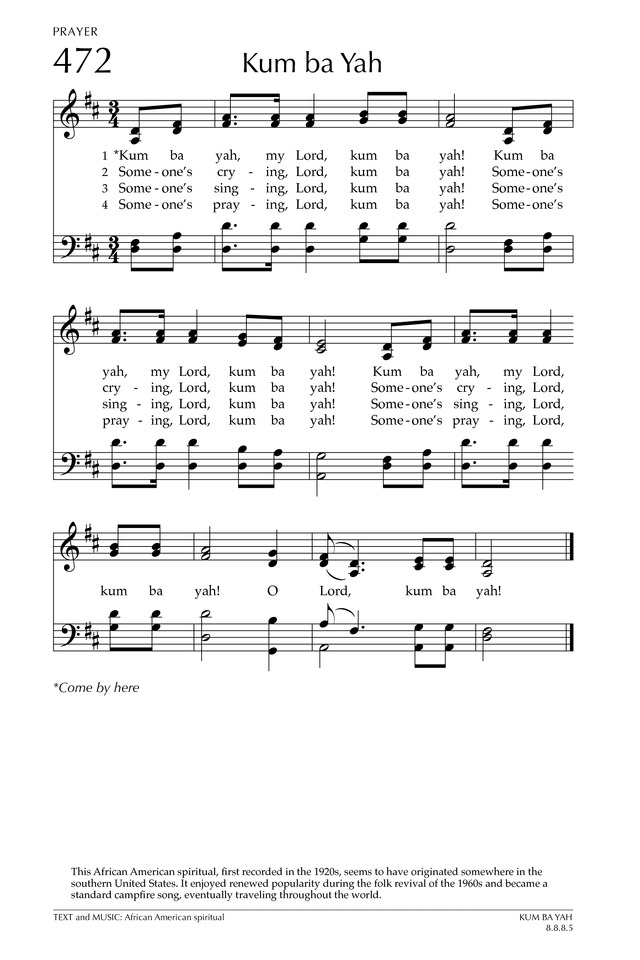 Hier sollte eine beschreibung angezeigt werden, diese seite lässt dies jedoch nicht zu. Kum Ba Yah | Hymnary.org