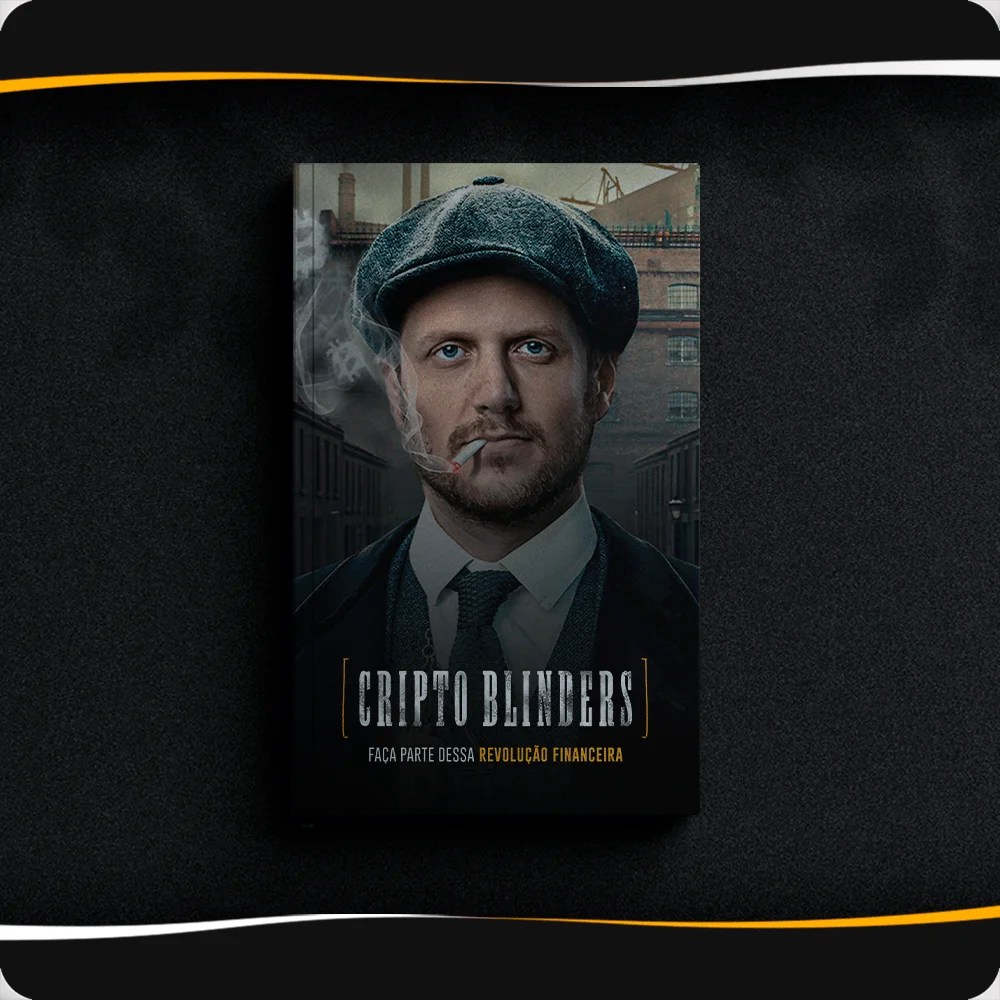 CriptoBlinders | Augusto Backes | Hype Cursos