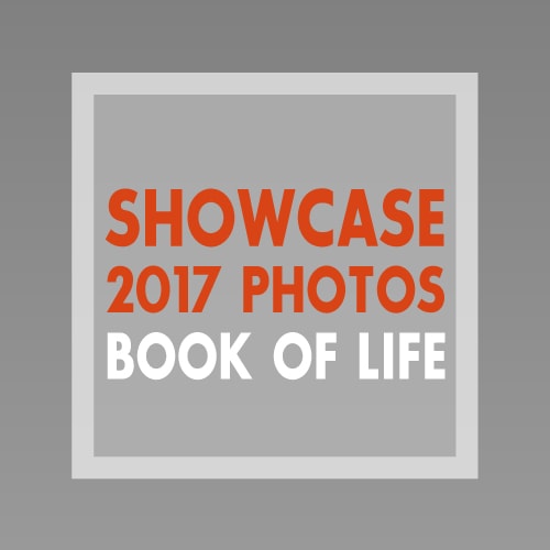 Showcase 2017 "The Book of Life"