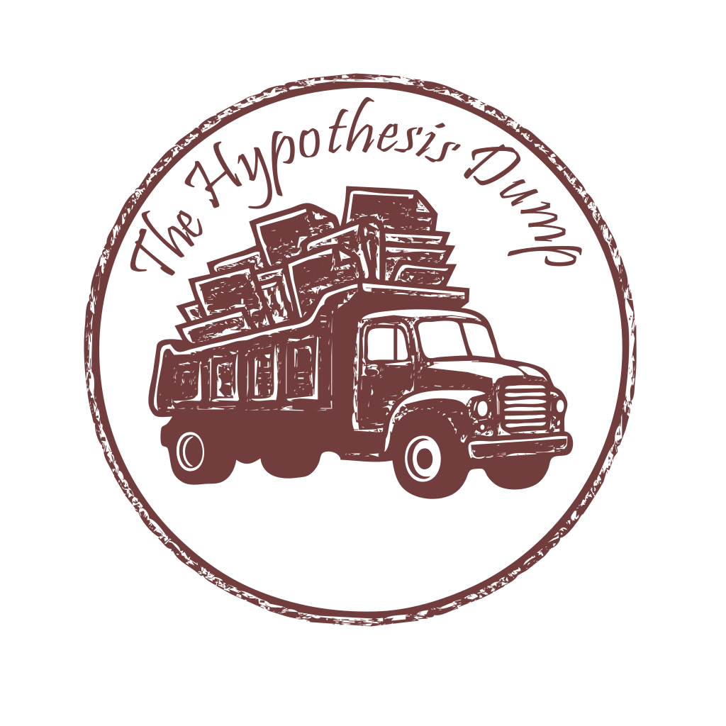The hypothesis dump