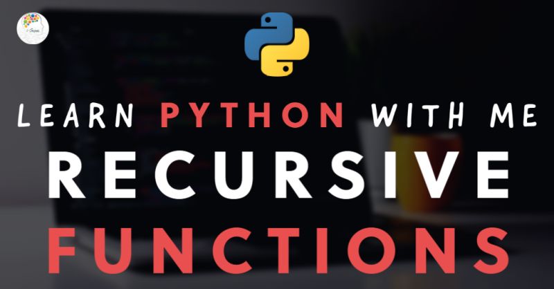 Understanding Recursive Functions In Python - Best Minimal Designs in 8K