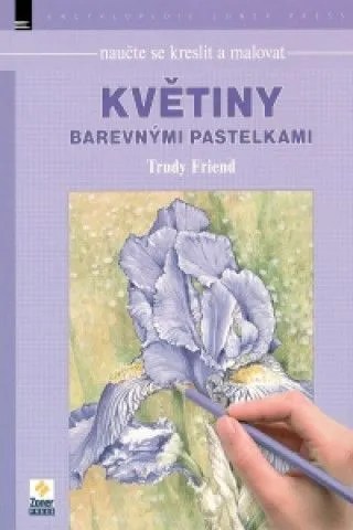 Naucte Se Kreslit A Malovat Kvetiny Barevnymi Pastelkami Mall Cz