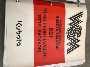 Details About Kubota B21 Tl421 Bt751 Tractor Loader Backhoe Workshop Service Repair Manual