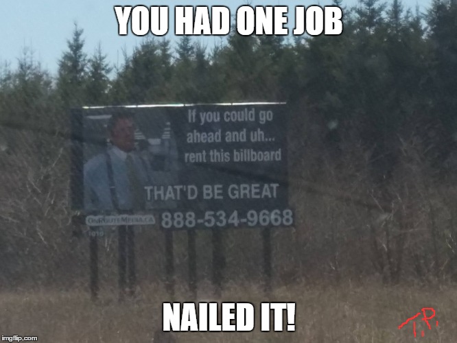 On career sites, such as monster, indeed and linkedin; nailed it - Imgflip
