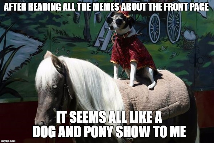 Dog and pony show