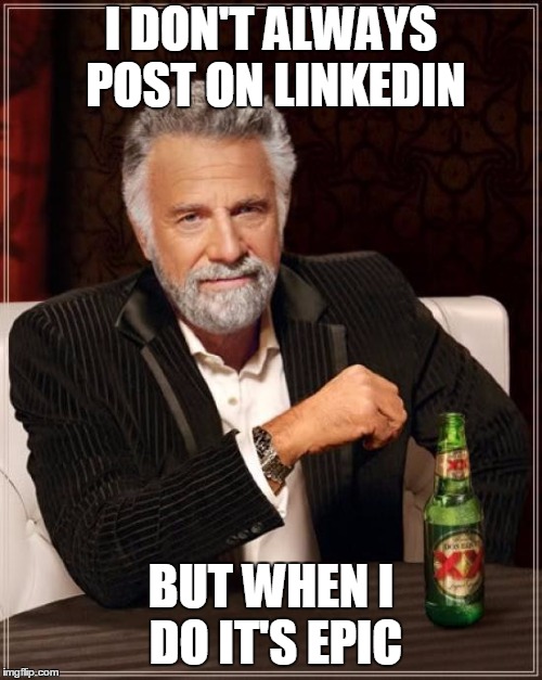 The most interesting man in the world meme