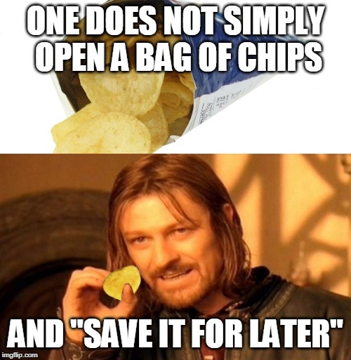 The best chips memes memedroid riset