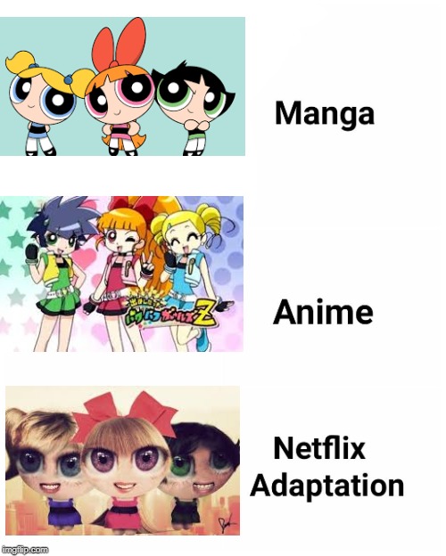 Manga anime anime manga netflix; Manga Anime Netflix Adaptation Meme Memes Gifs Imgflip