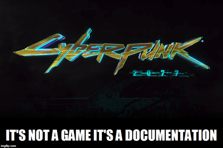 So True Imgflip Cyberpunk 2077 Meme Generator March 31 2021 meme 2077 cyberpunk generator meme Comments Off on Cyberpunk 2077 Meme Generator Realistic Dog Face Mask.