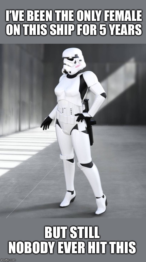 To appeal the presence of a black stormtrooper. Female Stormtrooper Memes Gifs Imgflip
