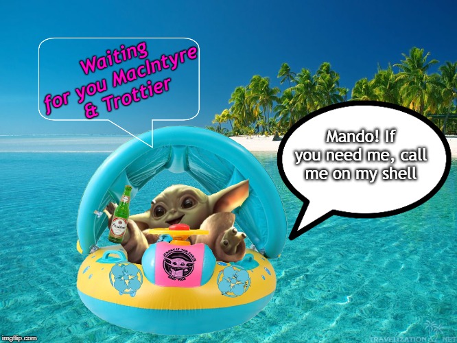 Baby yoda gifs and baby yoda memes. vacation Memes & GIFs - Imgflip