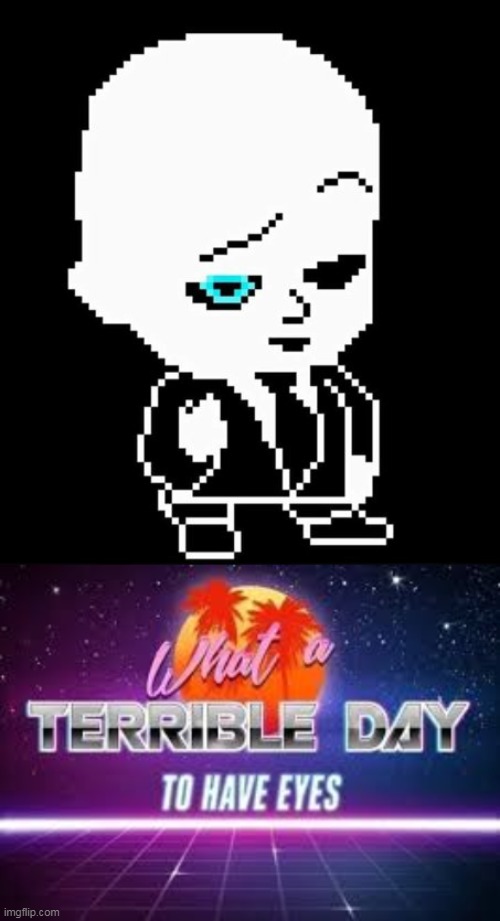 Sep 18, 2021 · deltarune chapter 2 has a secret boss that you need to complete some tricky objectives before unlocking the boss.let's see how you can find and defeat him. Undertale what a terrible day to have eyes Memes & GIFs - Imgflip