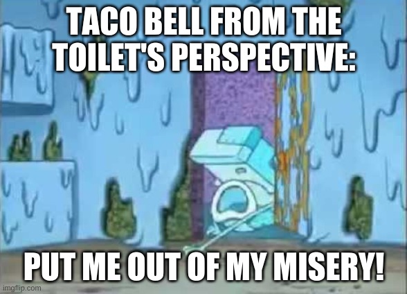 Taco bell be like