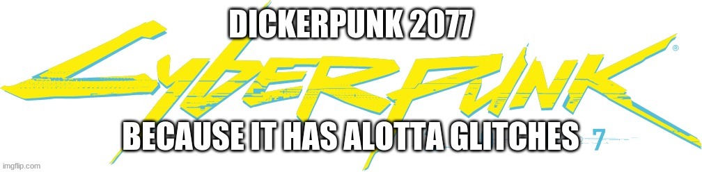 Meme Cyberpunk 2077 Logo Cyberpunk 2077 Logo Cyberpunk 2077 Logo All Templates Meme Arsenal These Keanu memes are even funnier after having played through the game.