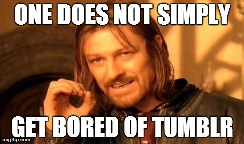 One Does Not Simply