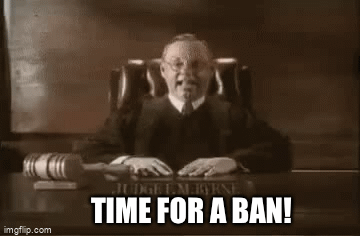 Ban hammer group / server admin meme - Imgflip