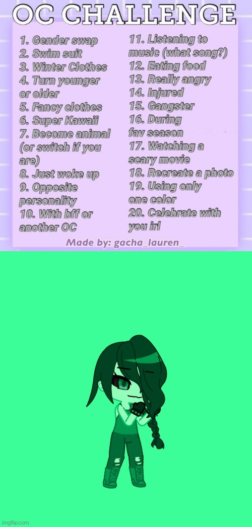 Tori but she's only green (i skipped day 18 because i don't really have