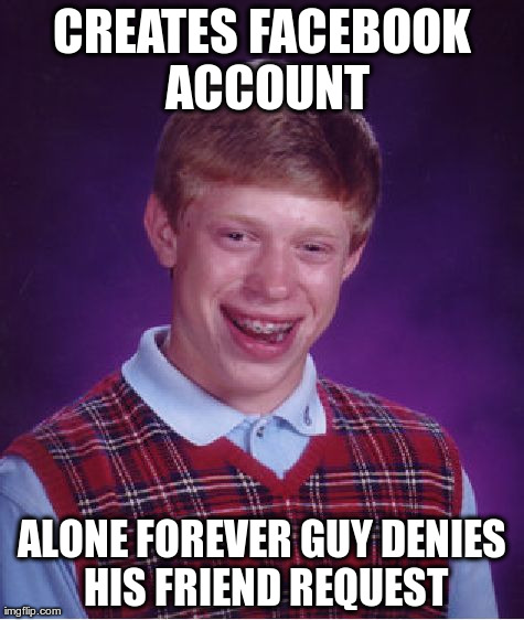 Bad Luck Brian