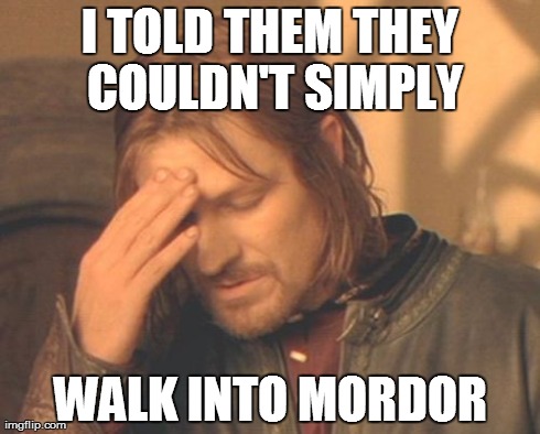Frustrated Boromir