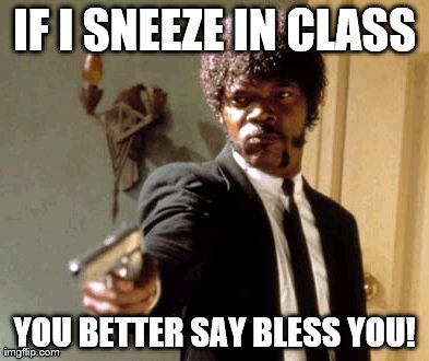 Say That Again I Dare You